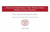 Choice Set Optimization Under Discrete Choice Models of ...kt/publication/2020-tomlinson-optimizin… · Discrete choice models Goal Model human choices Given a set of items, produce
