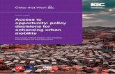 POLICY PAPER Access to opportunity: policy decisions for ... · Congestion pricing in Stockholm 20 Public buses, minibuses and motorbikes in Douala, Cameroon 27 Matatu safety reform