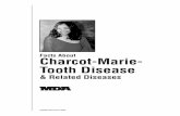 Charcot-Marie- Tooth Disease Charcot-Marie-Tooth disease (CMT) is a neurological disorder, named after the three physicians who first described it in 1886 — Jean-Martin Charcot and