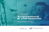 CURRÍCULO ACADÊMICO Arquitetura & Urbanismo€¦ · 2 A experiência de aprendizagem no curso de Arquitetura e Urbanismo da Unisinos é centrada na ideia de aprender fazendo. São