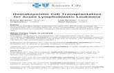Hematopoietic Cell Transplantation for Acute …medicalpolicy.bluekc.com/MedPolicyLibrary/Therapy...Hematopoietic Cell Transplantation for Acute Lymphoblastic Leukemia Policy Number: