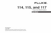 114, 115, and 117 - Conrad Electronic€¦ · 114, 115, and 117 True-rms Multimeters Users Manual. LIMITED WARRANTY AND LIMITATION OF LIABILITY This Fluke product will be free from