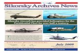 Sikorsky Aircraft has provided helicopters for the Presidential … July 2009.pdf · 2019-05-27 · Visit us at Sikorskyarchives.com Contact us at iisha@snet.net 2 JULY 2009 3 As
