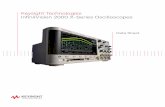 Keysight Technologies InfiniiVision 2000 X-Series Oscilloscopes · – Embedded serial triggering and analysis (I²C, SPI) – Computer serial triggering and analysis (RS232/422/485/UART)
