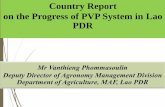 Country Report on the Progress of PVP System in …eapvp.org/files/report/docs/myanmar/Country Report Lao...1. Agricultural Development in Lao PDR Lao PDR covers area of 236,800 km2