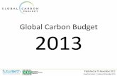 Global Carbon Budget 2013 - YADVINDER MALHI · Charles Koven. Earth Sciences Division, Lawrence Berkeley National Lab, US. Nathalie Lefèvre . IRD LOCEAN, France. Abdirahman Omar