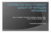 Larry C. Llewellyn, Kenneth M. Hopkinson, Member, IEEE ...people.cs.vt.edu/~irchen/6204/pdf/Llewellyn-TMC11-slide.pdfunpredicted node leave/failure is untreated . ... bandwidth and