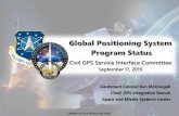 Civil GPS Service Interface Committee−GPS III Launch and Checkout System (LCS) – OCX Block 0 −OCX Operational Control System – Blocks 1 and 2 • Current Status −LCS supported
