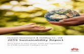 Huawei Investment & Holding Co., Ltd. 2019 Sustainability ... · the electricity used on our campuses came from solar power. Innovative ICT products and solutions are playing ...