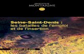Seine-Saint-Denis : les batailles de l’emploi et de l ... · 10 11 SEINE-SAINT-DENIS : LES BATAILLES DE L’EMPLOI ET DE L’INSERTION En mars 2020, le Covid-19 frappe le monde,