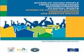 ACCESS OF YOUNG PEOPLE FROM DISADVANTAGED - Juventude · pela Juventude e a Agenda 2020 – Programa para o futuro das políticas de juventude do Conselho da Europa; – A Recomendação