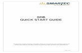 SDB QUICK START GUIDE - Smartec · PDF file sdb - quick start guide en v1.0.doc page 2 of 14 table of contents summary 3 introduction 3 capabilities 3 view output formats 4 show table