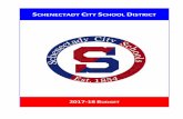SCHENECTADY CITY SCHOOL ISTRICT · General Budget Information 1. Superintendent Spring’s Letter 2. Summary of the 2017-18 District Budget 3. Summary of the 2017-18 General Fund