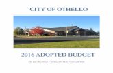 500 East Main Street – Othello, WA 99344 (509)-488-5686 … · 2016-12-12 · The 2016 budget will be larger than the 2015 budget. Capital projects for 20total $305,377 for16 a