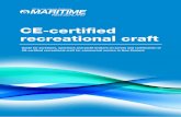 CE-certified recreational craft - Maritime NZ · Module A Internal production control . Builder takes full responsibility for declaring that the requirements of the Directive are