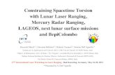Constraining Spacetime Torsion with Lunar Laser Ranging ... · Constraining Spacetime Torsion with Lunar Laser Ranging, Mercury Radar Ranging, LAGEOS, next lunar surface missions