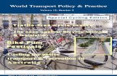 World Transport Policy & Practice · 2007-09-12 · World Transport Policy and Practice Cycling embodies much of what World Transport Policy and Practice was set up to achieve. Cycling