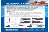 POOL SAFE GATE KIT… · CREATING WAVES FOR POOL SAFETY POOL SAFE GATE KIT INSTALLATION TRUST IN QUALITY: The Pool Safe Gate Kit has ... • Once adjusted ﬁ t the supplied covers