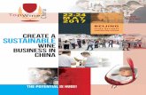 CONVENTION CENTER CREATE A SUSTAINABLE WINE BUSINESS … · 2019-09-17 · beijing china national convention center create a sustainable wine business in china 22-24 may 2017 c topwine