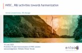 HVDC , R&I activities towards harmonization - promotion-offshore…€¦ · F4 - Enable large scale offshore wind energy into the grid F5 - Enable secure operation of widespread hybrid
