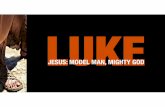 LUKE - westhillssj.org · Luke 10:17-24 18 And he said to them, “I saw Satan fall like lightning from heaven. 19 Behold, I have given you authority to tread on serpents and scorpions,