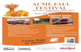 ACME FALL FESTIVAL - Whitewater Township · ACME FALL FESTIVAL Saturday September 30th, 2017 at Flintfields Bates Rd. Williamsburg, MI Festival Times 10am - 4pm Craft Show and Live