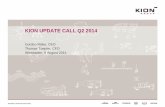 KION Group Update Call Q2 2014 final · Q2/14 2.3% North America Q4/13 23.4% Q1/14 17.7% Q2/14 12.6% China Q4/13 13.9% Q1/14-6.9% Q2/14 9.5% Eastern Europe Q4/13 10.1% Q1/14 10.3%