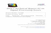 D34.2 Technical Report #2 on Signal Processing Issuescentury. The principles of holography have been known for about 60 years, and practical holograms have been made since the 1960s.