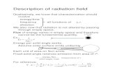 Description of radiation field - Cornell Universityhosting.astro.cornell.edu/.../astro6570/Radiation.pdfDescription of radiation field Qualitatively, we know that characterization