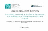 ESCoE Research Seminar · 2020-04-30 · ESCoE Research Seminar Accounting for Growth in the Age of the Internet: The Importance of Output-Saving Technical Change Presented by Leonard