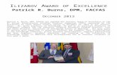 The University of Texas Health Science Center - …cme.uthscsa.edu/Courses/Exfix/2017/IlizarovAward/Bur… · Web viewPatrick R. Burns, DPM, FACFAS was awarded the Ilizarov Award