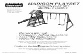 MADISON PLAYSET WOODEN PLAY SET MODEL: # 1805019 · 2017-10-26 · Suggested Playground Surfacing Do not install home playground equipment over concrete, asphalt, packed earth, grass,