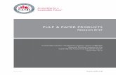 PULP & PAPER PRODUCTS · 2020-07-03 · SASB’s Industry Brief provides evidence for the disclosure topics in the Pulp & Paper Products industry. The brief opens with a summary of