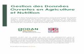 Gestion des Données Ouvertes en Agriculture et Nutrition · du Développement (IDS), le Land Portal, l'Open Data Institute (ODI) et le Centre Technique de Coopération Agricole et