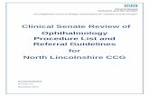 Clinical Senate Review of Ophthalmology Procedure List and ... · JP Version 1.0 25th November 2014 Ratified by 20th November Council meeting with amended presentation of the ...