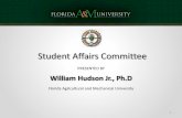 PRESENTED BY William Hudson Jr., Ph Meeting... · 2015-03-03 · Student Affairs Committee William Hudson Jr., Ph.D 1. DIVISION OF STUDENT AFFAIRS 2010/2020 Vision with Courage: Recruitment