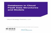 Databases in Cloud PaaS Data Structures and Modelscloudcomputing.ieee.org/images/files/education/... · Course Summary IEEE eLearning Library Databases in Cloud PaaS Data Structures
