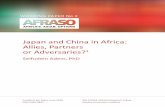 Japan and China in Africa: Allies, Partners or Adversaries? · Allies, Partners or Adversaries?1 Seifudein Adem, PhD WORKING PAPER No 2 Frankfurt am Main, June 2018 2017/2018 AFRASO