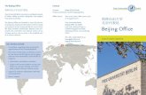 The Beijing Office Contact · 2016-11-11 · The Beijing Office was founded in 2007 with the aim of acting as a contact and information center for study and research at Freie Universität