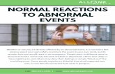 EVENTS TO ABNORMAL NORMAL REACTIONS - Acushnet Golfemployment.acushnetgolf.com/wp-content/uploads/... · Some people experience disbelief that what happened was ... You have thoughts