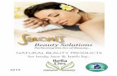 natural beauty products & bath bysalonisbeautysolutions.com/Catalog - retail Saloni 2019.pdf · natural skin care. Since 2001, Desiree has been perfecting the Bella Des product line.
