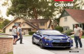 Corolla - Dealer.com US · 2019-08-08 · getting higher mileage out of your tank, and it has plenty of features, like a rear deck spoiler and available 16-in. aerodynamically designed