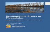 Reconnecting Rivers to Floodplains - Amazon S3s3.amazonaws.com/american-rivers-website/wp-content/...River Restoration Program Spring 2016 Reconnecting Rivers to Floodplains 1 About