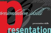 presentation skills p presentation r · PDF file presentation resentation presentation skills. skills group presentation... make your group p presentation identify a team leader delegate