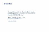 Complying with the Health Information Technology for ... · HIPAA/HITECH assessment Covered Entities must meet HIPAA/HITECH privacy and security requirements as they establish a strategy