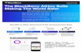 Product Profile The BlackBerry AtHoc Suite Making The ... · across the entire enterprise or community to virtually any device with real-time speed and assured reach. • Utilize