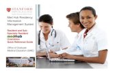 Med Hub Residency Information Management System...Med Hub Residency Information Management System Resident and Sub-Specialty Resident Orientation Quick Reference Guide Office of Graduate