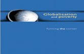 Globalisation and Poverty - Asia-Pacific Economic Cooperation · incomes or even declining incomes and rising poverty. S ound policy choices are crucial if the world is to make further