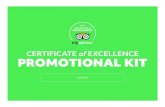 CERTIFICATE of EXCELLENCE PROMOTIONAL KIT€¦ · The Certificate of Excellence mark and the Certificate of Excellence logo are registered and/or common law trademarks owned by TripAdvisor.