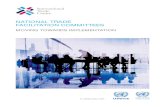 NATIONAL TRADE FACILITATION COMMITTEES · Governments around the world are preparing to implement the World Trade Organization’s Trade Facilitation Agreement (TFA), a key outcome